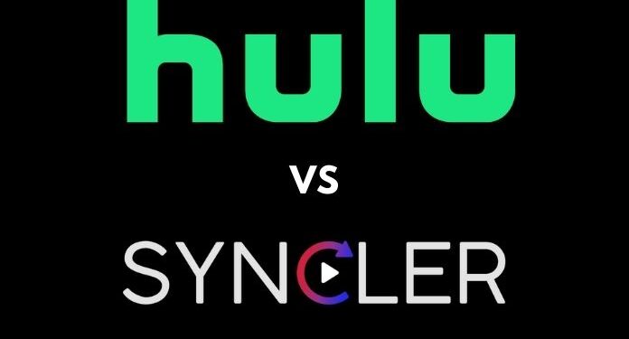 Syncler Media App and Hulu Entertainment. What is Best?