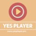 Yes player | A powerful and lightweight video player