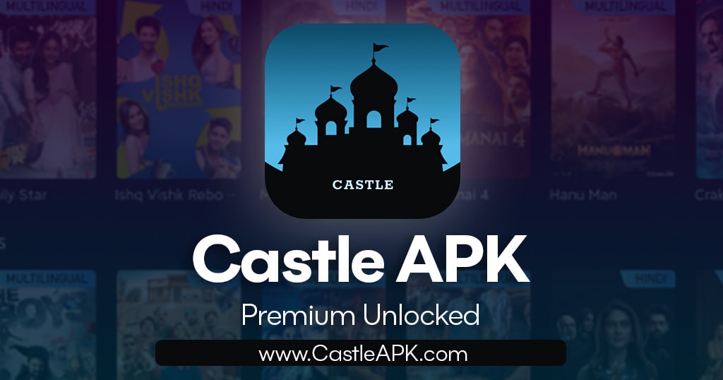 castle apk premium unlocked